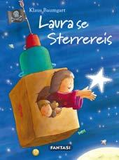 Laura se Sterrereis 978 1 920475 99 4 Laura can t fall asleep. She looks out the window and sees a star fall out of the sky onto the sidewalk right in front of her house.