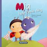 " thinks the ladybug with the five spots. If only she knew...! Pippie invites Mia to a sleepover.