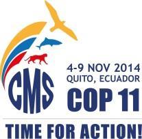 CONVENTION ON MIGRATORY SPECIES 11 th MEETING OF THE CONFERENCE OF THE PARTIES Quito, Ecuador, 4-9 November 2014 Agenda Item 17.
