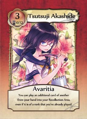 Power: Avaritia You can play an additional card of another Rank from your hand into your Recollection Area, even if it is of a Rank that you ve already played.