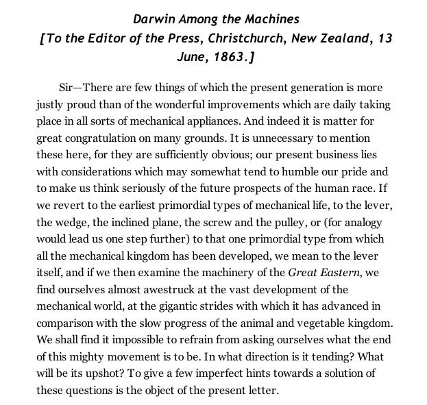 Samuel Butler (1863) Darwin Among the Machines [An essay published in The Press, Christchurch, New Zealand, 13 June 1863] Compared the development of machines to the evolution of biological life