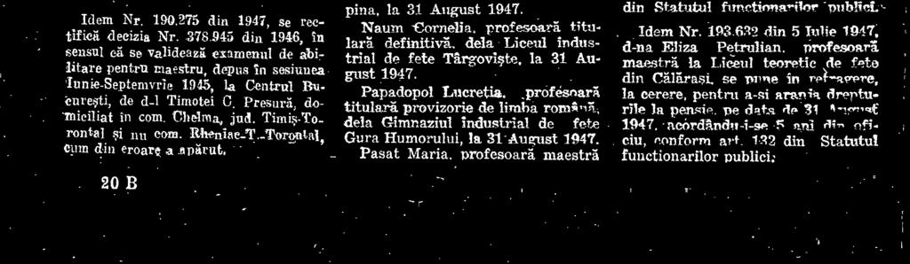 Corovei Eliza, maestri titulará definitivi de gospodirie, dela Gimnaziul industrial de fete Filticeni, la 31 August 1947.