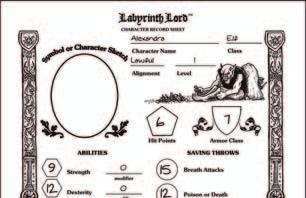 Characters Section 2: Characters Labyrinth Lord Creating a Character: An Overview To create a character, start with a fresh character sheet.