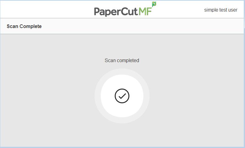 4. The PaperCut MF Scan Complete (with scan completed status) screen: