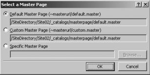 Figura 171: fereastra de dialog Select a Master Page Puteți atașa o pagină master unei pagini de conținut efectuând click-dreapta pe pagina master din panoul Folder List și alegeți New from Master