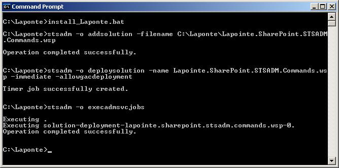 stsadm -o addsolution filename C:\Laponte\Lapointe.SharePoint.STSADM.Commands.wsp 4) Dăm dublu click pe install_laponte.