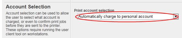 4. Verify that this user is set to Automatically charge to personal account in the Account selection options. 5. Press the OK button to save. To configure testuseradvanced : 1.