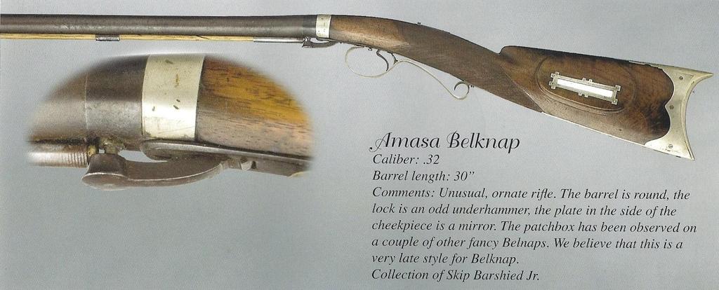 In the years that followed I have collected six guns made by Belknap. In the summer of 1954 my plea for more information about Belknap as written in my 1952 article paid off.