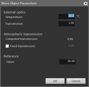 17 Working in the Microsoft Word environment 17.4.10.2.4.1 More Object Parameters dialog box Temperature: To specify the temperature of, e.g., an external lens or heat shield, enter a new value and click OK and then Apply.