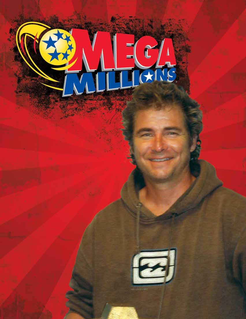 $ Bret Kiene of Hood River won 10,000 playing Mega Millions.
