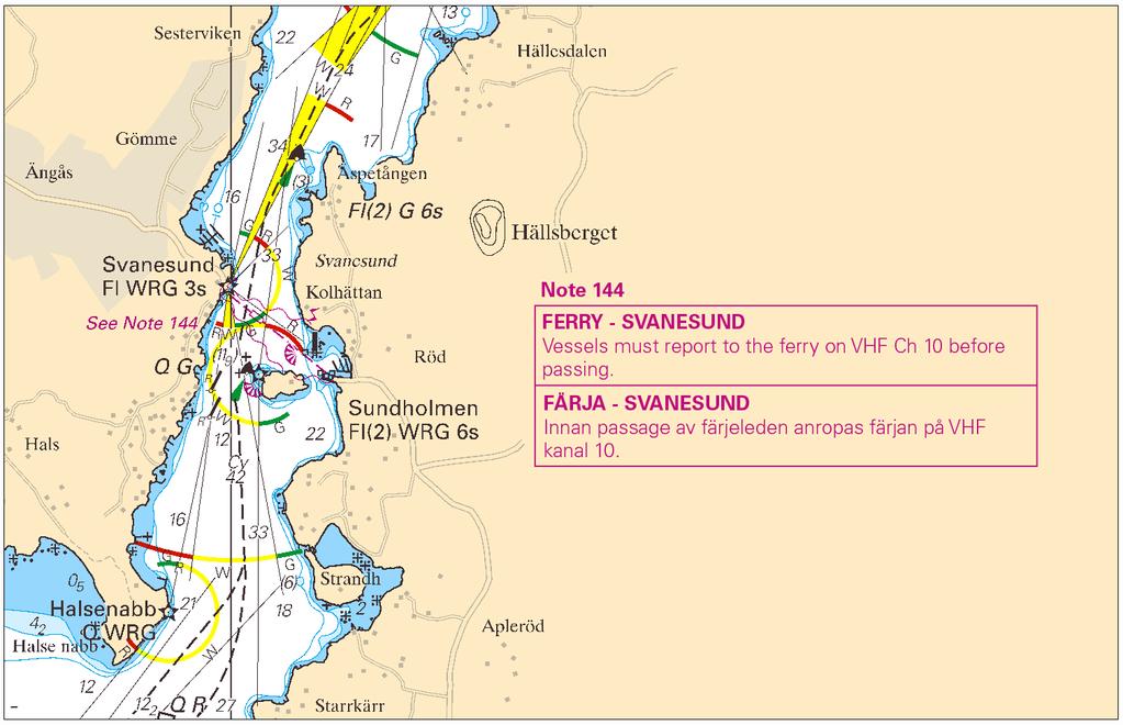 2015-01-08 6 No 528 Vessels intending to pass the ferry route at Svanesund shall contact the ferry on VHF channel 10 (call FERRY SVANESUND) well prior to the passage.