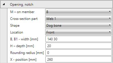 IDEA Connection user guide 45 Rounding radius input rounding radius of notch corner. 5.4.5.4 Dog bone properties Location select side, on which the dog bone is applied: o Both dog bone is applied on both sides of selected cross-section part.