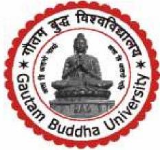 Gautam Buddha University (Established by the Uttar Pradesh Gautam Buddha University Act 00 UP Act No. 9 of 00, passed by the Uttar Pradesh Legislature) Greater Noida 01 31 Website : www.gbu.ac.