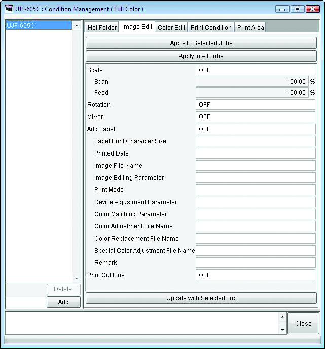 About Condition Management [Image Edit] Sub menu Parameters for Image Editing settable. See P.188 for how to set parameters.