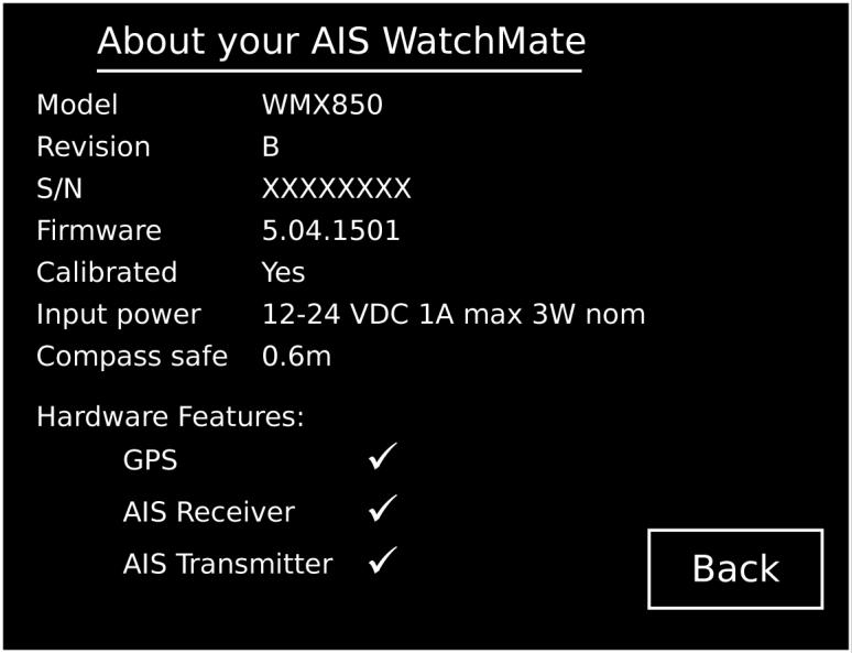 Displaying Information About your AIS WatchMate You can display the following information by selecting About your AIS