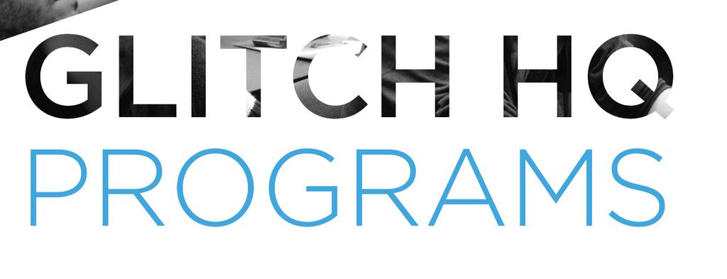 INCUBATOR 3-5 Participants/Year GLITCH s Incubator Program empowers aspiring creators to build their professional portfolios and take risks through real-world experiences.