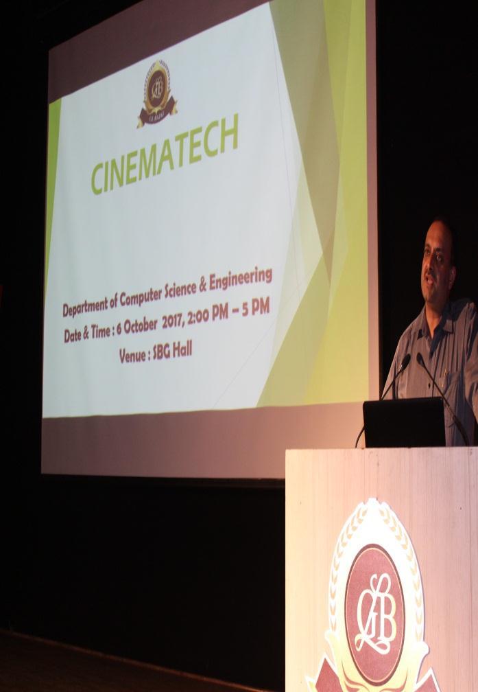 6 th October,2017 CINEMATECH 2017 is an initiative started with an objective of creating awareness among students and all citizens towards Cinematography with a