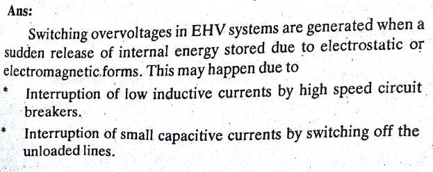 13.Explain the importance of switching voltages in EHV power systems? 14.