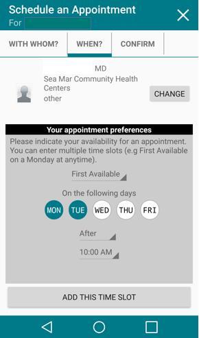 Rescheduling Your Appointments via Your Provider 2. Select in the drop-down menu when you would like to have an appointment.