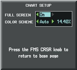2) Turn the large FMS Knob to highlight the Chart Setup Menu Option and press the ENT Key.
