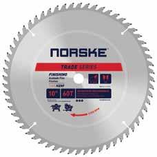 CUTTING SAW BLADES TRADE SERIES Norske s line of entry level saw blades feature an Ultra-Thin Kerf design requiring less horsepower and reduced stock loss.