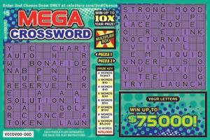 AUGUST 2016 $ 5 MEGA CROSSWORD GAME #1226 WIN UP TO $75,000! WIN UP TO 10X YOUR PRIZE! PRIZE PAYOUT 66% After game start, some prizes, including top prizes, may have been claimed.