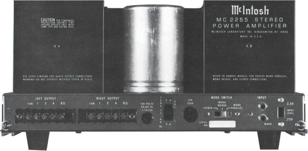 Rear Panel information MODE SWITCH The MC 2255 will operate in three modes, Stereo, Mono Bridge, and Mono Parallel.