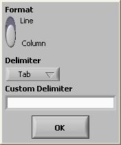Figure 37: Text format dialog box The data can be saved in line or column and the delimiter can be 1) a standard tab 2) a semi-colon (;) or