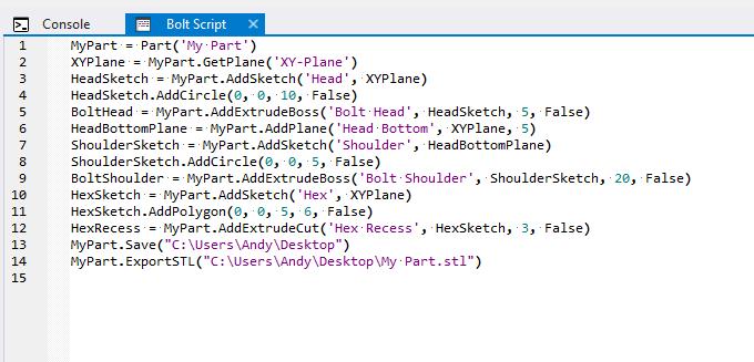 Alibre Script 13 XYPlane = MyPart.GetPlane("XY-Plane") HeadSketch = MyPart.AddSketch("Head", XYPlane) HeadSketch.AddCircle(0, 0, 10, False) BoltHead = MyPart.