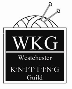Westchester Knitting Guild Newsletter This newsletter is for the exclusive use of members of the WKG. Leadership Team 2018 J.