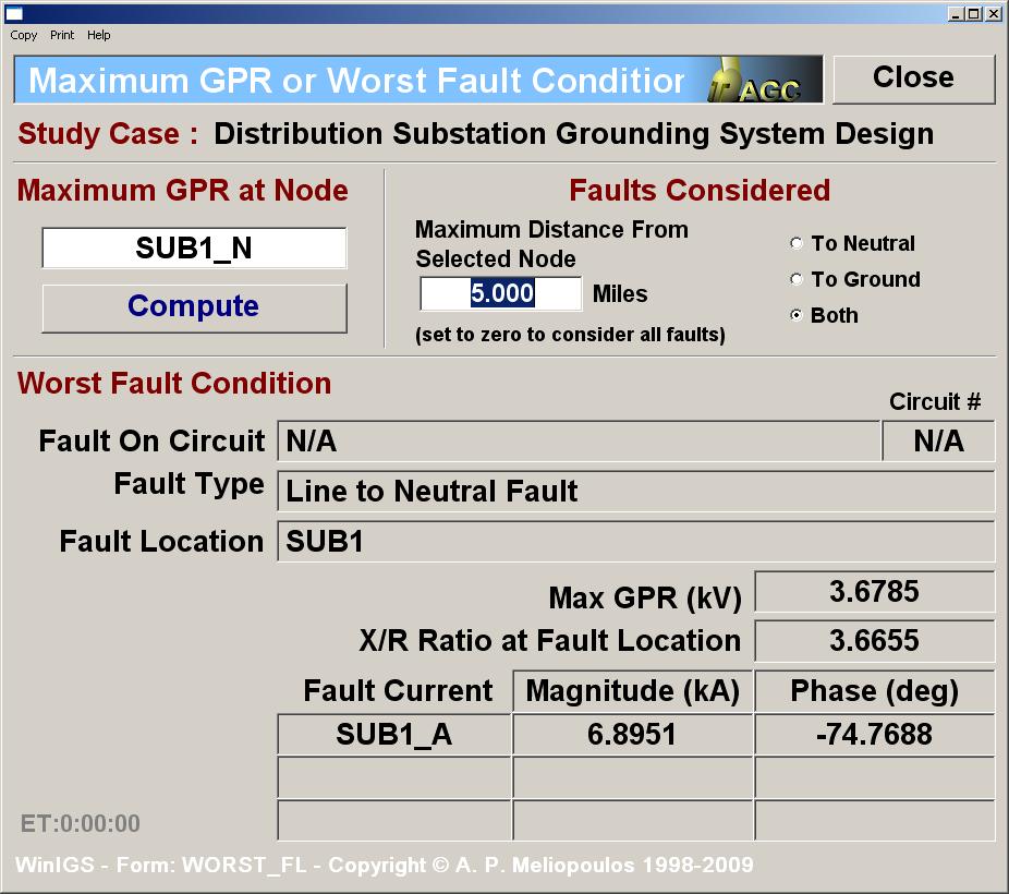 Figure 5.5: Maximum GPR analysis parameters form, after analysis is completed The results indicate that the worst fault (i.e. the one causing maximum GPR at bus SUB1_N) is a line to neutral fault at bus SUB1.