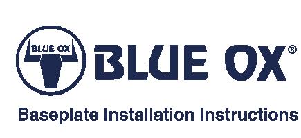 When necessary Blue Ox Dealers can be found at www.blueox.com or by contacting our Customer Care Department at (402) 385-3051. 2.