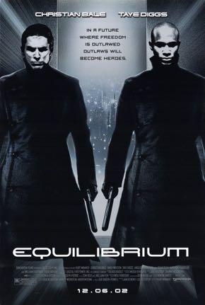 EQUILIBRIUM 2002 film starring Christian Bale After devastation of World War III Emotion illegal,