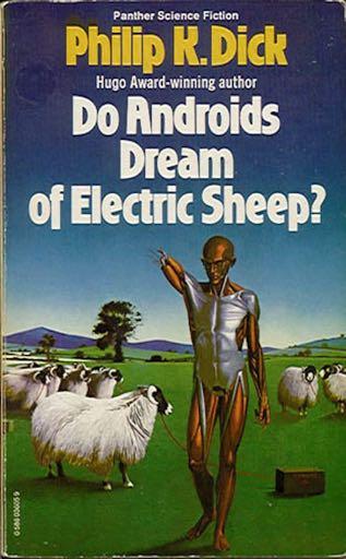 ELECTRIC SHEEP Philip K Dick 1968 After nuclear war Robot