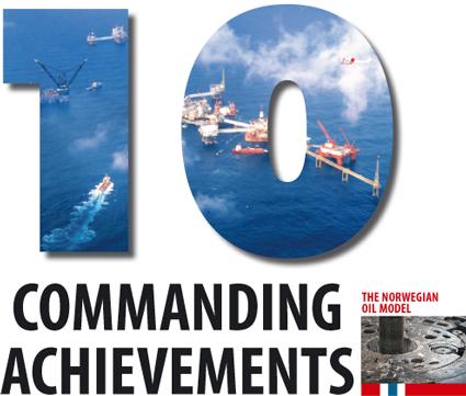 10 commanding achievements 15.12.2010 The standing committee on industry in the Storting (parliament) produced what has since been known as the 10 oil commandments in 1971.