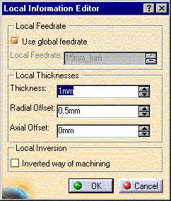 Manage Local Information This task illustrates how to manage Local Information (local feedrates and offsets) on a Profile Finishing or