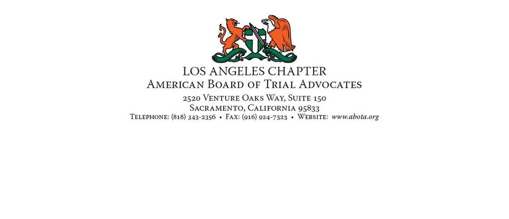 LOS ANGELES ABOTA CHAPTER EXECUTIVE COMMITTEE 2019 OFFICERS President Bob Morgenstern Maranga * Morgenstern, APLC 5850 Canoga Ave., Ste. 600 Phone: (818) 587.9146 Email: bob.morgenstern@marmorlaw.