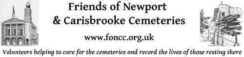 Newsletter No.4 May 2018 Welcome to the fourth e-newsletter of the Friends of Newport & Carisbrooke Cemeteries.