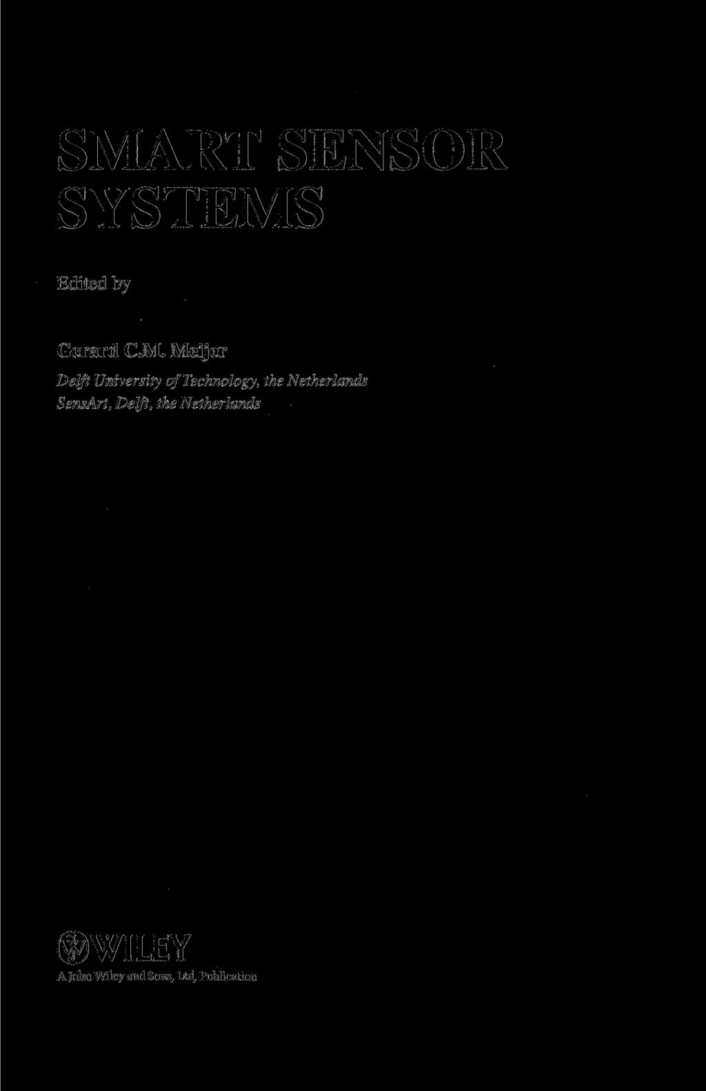 SMART SENSOR SYSTEMS Edited by Gerard CM.