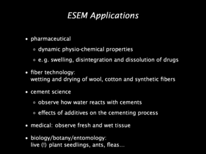 ESEM Applications pharmaceutical dynamic physio-chemical properties e. g.