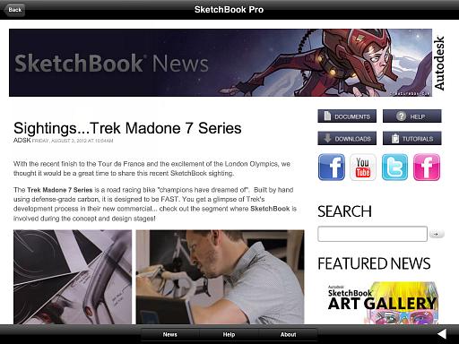 Getting SketchBook information SketchBook News Tap, then News for the latest SketchBook information, upcoming events, and showcased users.