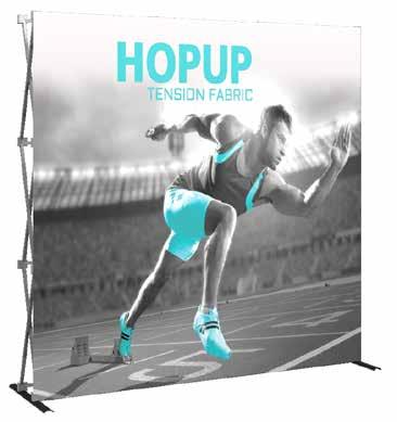 Hopup A variety of sizes, kits and options of Hopup displays are available. Hopup tension fabric displays are simple, versatile and can be set up in seconds.