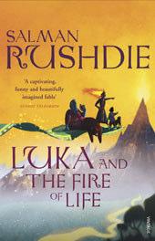 98. Luka And The Fire Of Life (Salman Rushdie) On a beautiful starry night in the city of Kahani in the land of Alifbay a terrible thing happened: twelve-year-old Luka's storyteller father,