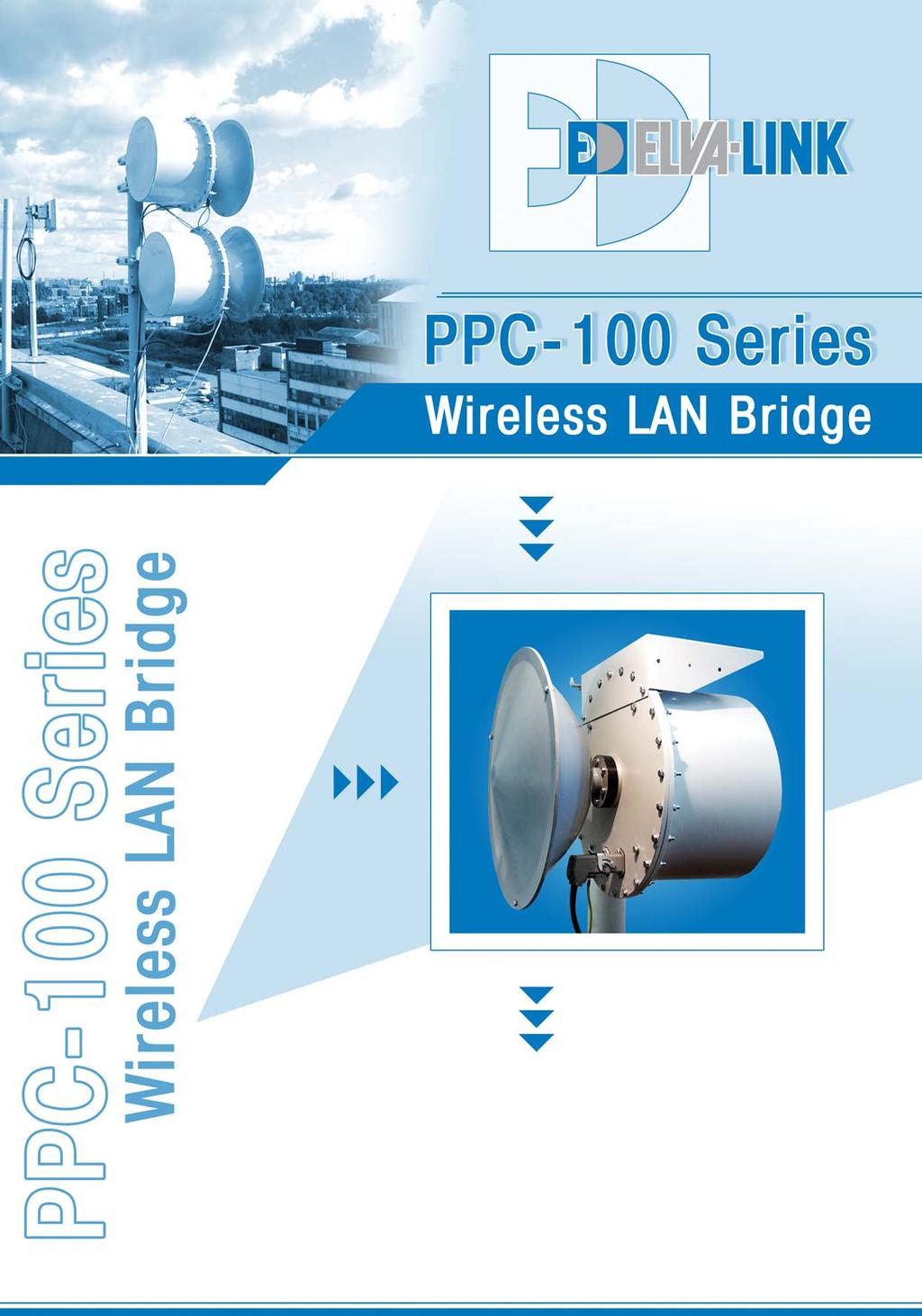 ElvaLink PPC-1 Series of mm-wave digital radios are designed to provide 1 Mbps connectivity to a wide variety of applications.