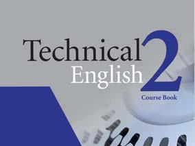 Technical English A1 B2 2 Elementary Pre-intermediate David Bonamy Technical English provides English language instruction for students who are