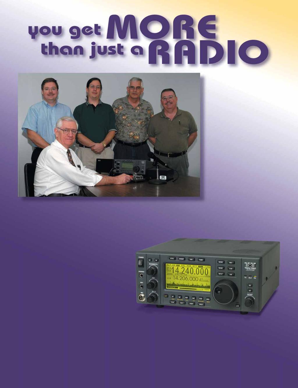 With Ten-Tec, you get more than just a radio.