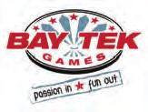 TECHNICAL SUPPORT Excellent customer service is very important to Bay Tek Games! We know that keeping your games in great operating condition is important to your business.