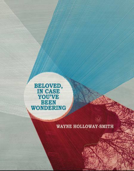 Wayne Holloway Smith s first poetry collection, was published in 2011 and award nominated.
