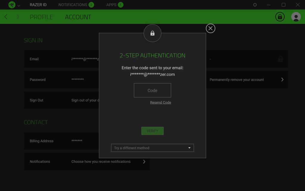 Understanding 2-Step Authentication As a security feature, all vital details necessary for your account are automatically locked even after you just signed in or when the Razer Central