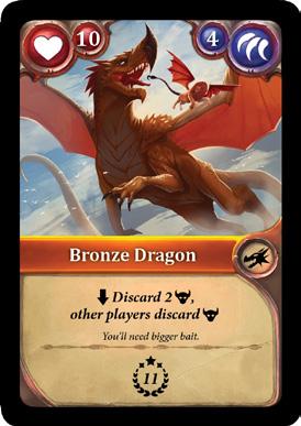 The winning player chooses one of the other players; the target player has to remove one of her Monster Cards ( ), but she chooses which one. Bronze Dragon: check the Manticore ruling above.